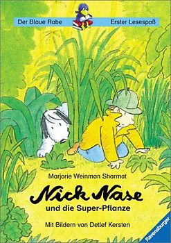 Nick Nase und die Super-Pflanze