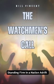 The Watchmen's Call