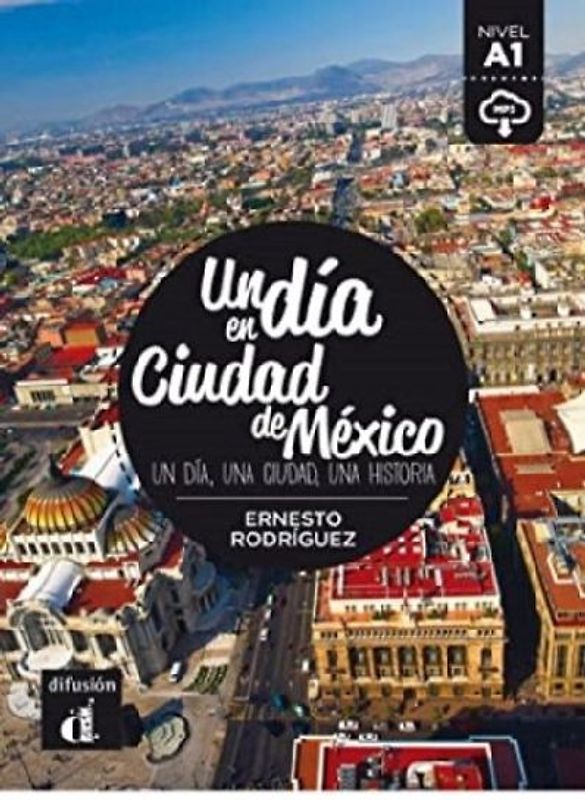 Un dia en Ciudad de Mexico