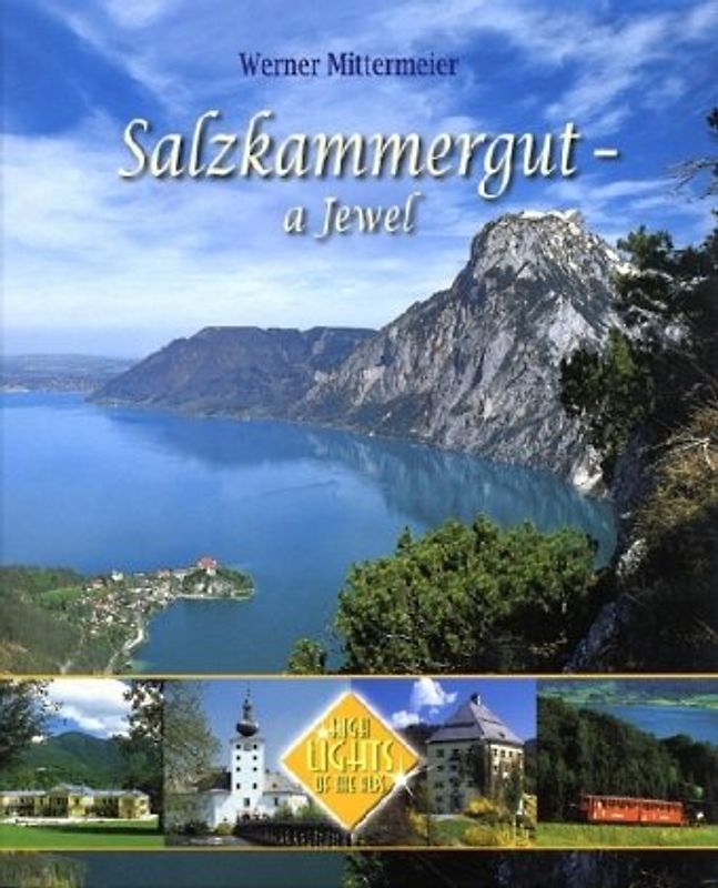 Salzkammergut a Jewel