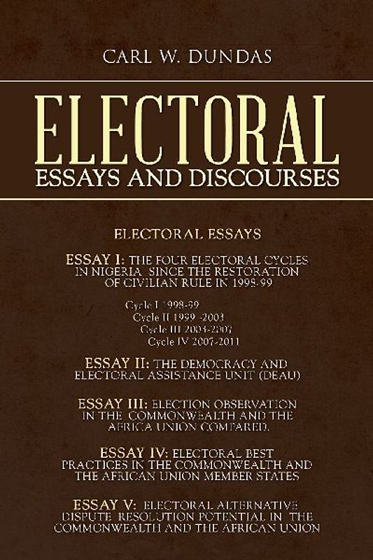 Electoral Essays and Discourses