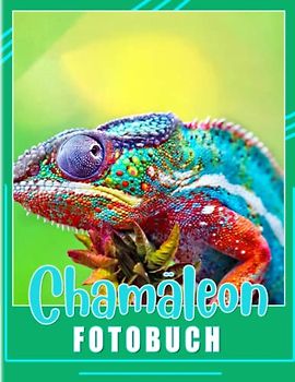 Chamäleon Fotobuch: Ein kleines Tier, dargestellt durch 40 bunte Seiten im Inneren | Geschenke für Fans jeden Alters an besonderen Tagen