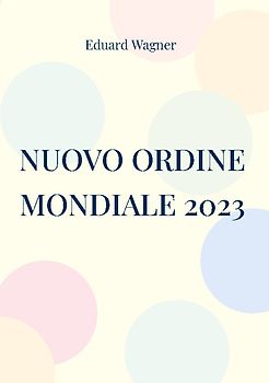 Nuovo Ordine Mondiale 2023