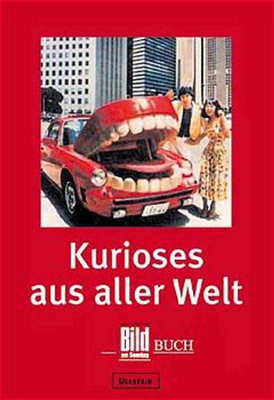 Kurioses aus aller Welt