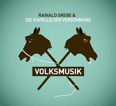 Rainald Grebe - Volksmusik