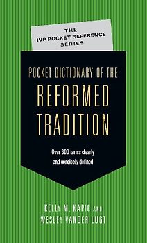 Pocket Dictionary of the Reformed Tradition