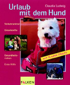 Mit dem Hund in den Urlaub