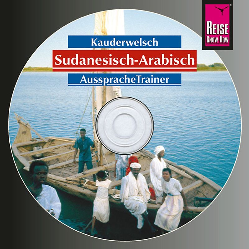 Reise Know-How Kauderwelsch AusspracheTrainer Sudanesisch-Arabisch (Audio-CD)