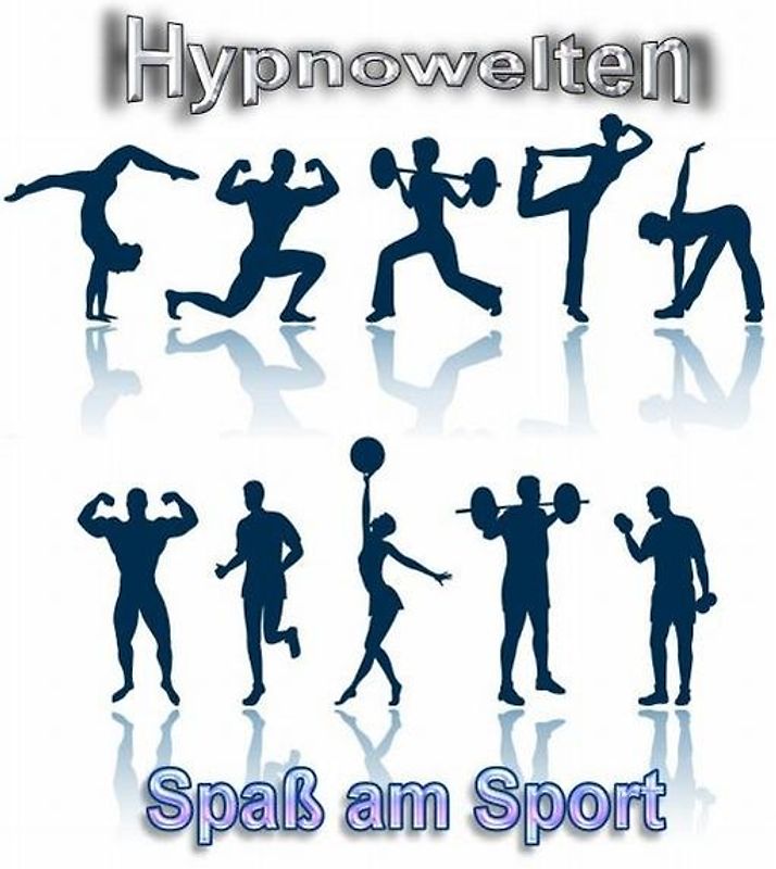 Fit ohne Streß - Mehr Spaß am Sport (Hypnose CD)
