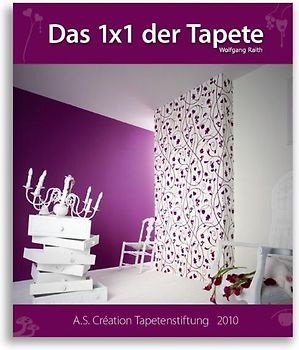 Das 1x1 der Tapete - 2010