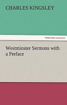 Westminster Sermons with a Preface