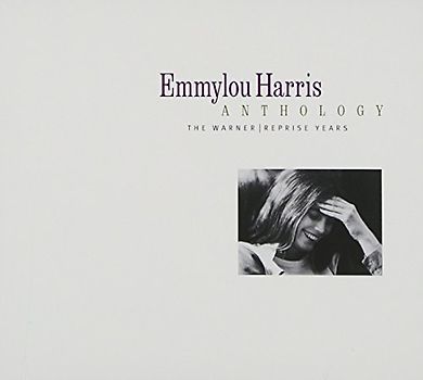 Emmylou Harris - Anthology-Warner/Reprise Years