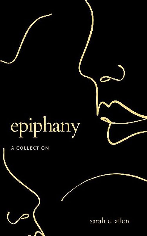 EPIPHANY A COLLECTION