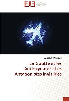 La Goutte et les Antioxydants : Les Antagonistes Invisibles