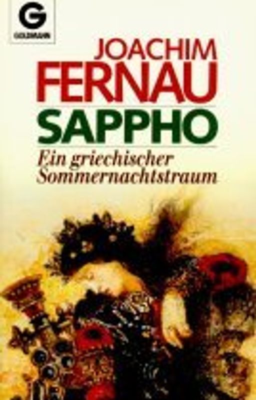 Sappho. Ein griechischer Sommernachtstraum