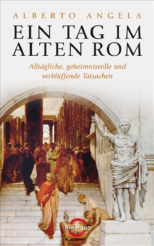 Ein Tag im Alten Rom