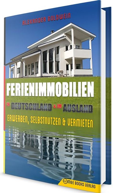 Ferienimmobilien in Deutschland & im Ausland
