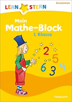 LERNSTERN Mein Mathe-Block 1. Klasse