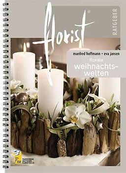 FLORIST Ratgeber "Lichterglanz - Wohnen im Advent"