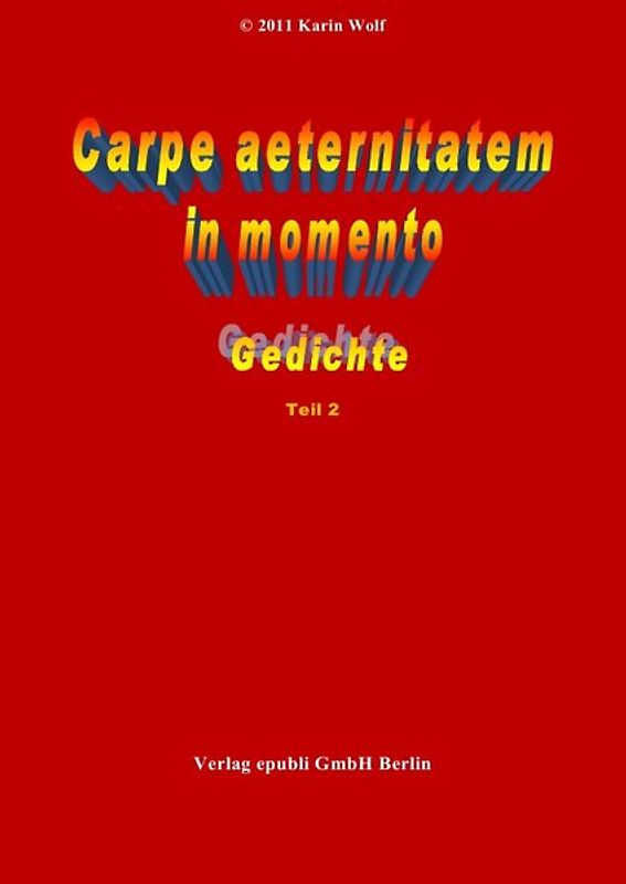 Carpe aeternitatem in momento Teil 2