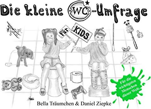 Die kleine WC-Umfrage: WC-Gästebuch für Kinder – Lustiges Geschenk für die Kleinen, z.B. zum Kindergeburtstag oder als kleine Überraschung für zwischendurch (Willkommen in der Keramik-Abteilung)