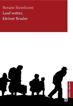 Lauf weiter, kleiner Bruder