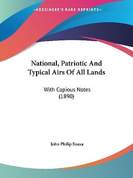 National, Patriotic And Typical Airs Of All Lands
