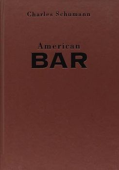American Bar: The Artistry of Mixing Drinks