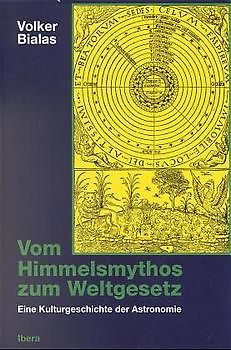 Vom Himmelsmythos zum Weltgesetz