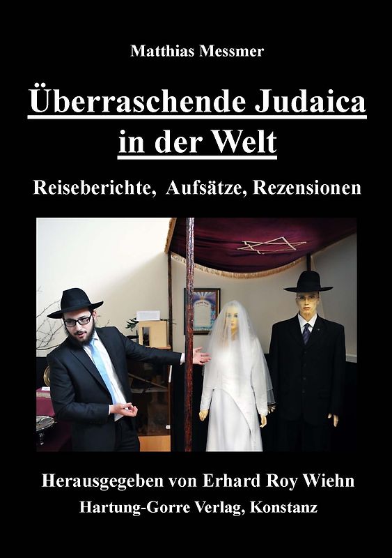Überraschende Judaica in der Welt