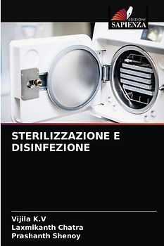 STERILIZZAZIONE E DISINFEZIONE