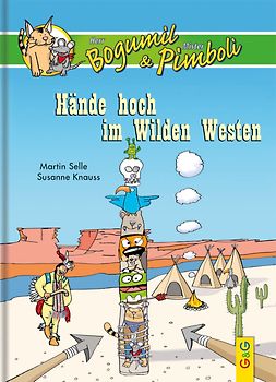 Herr Bogomil & Mister Pumbuli - Hände hoch im wilden Westen