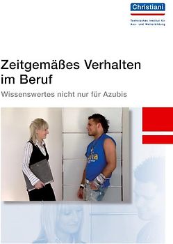 Zeitgemäßes Verhalten im Beruf