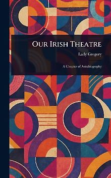 Our Irish Theatre