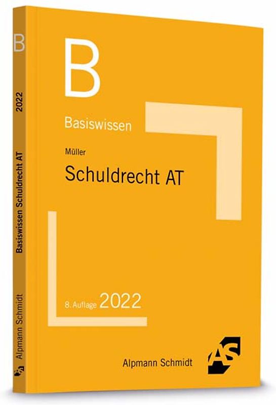 Basiswissen Schuldrecht Allgemeiner Teil
