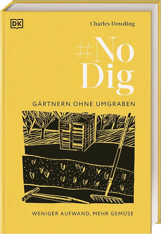 No Dig - Gärtnern ohne Umgraben