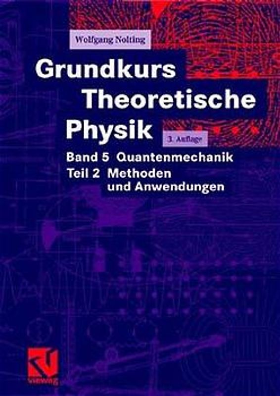 Grundkurs Theoretische Physik