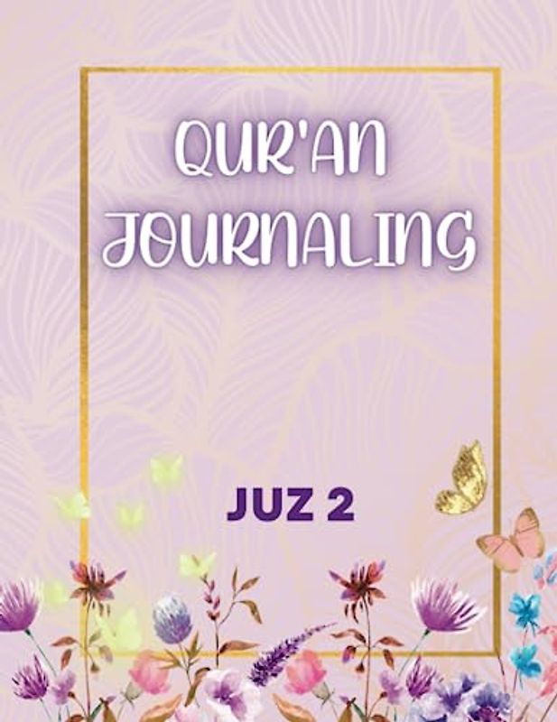 QUR'AN JOURNALING: Trace Qur'an Juz 2 | tafsir | Dua and Reflection for all ages , kids, women, revert or gift in any occasions