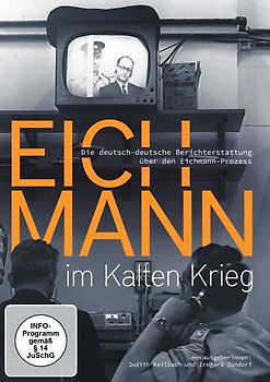 Eichmann im Kalten Krieg DVD