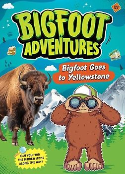 Bigfoot Goes to Yellowstone