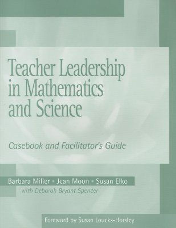 Teacher Leadership in Mathematics and Science