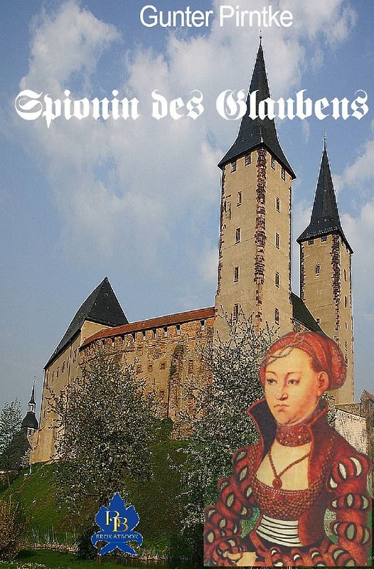 Spionin des Glaubens