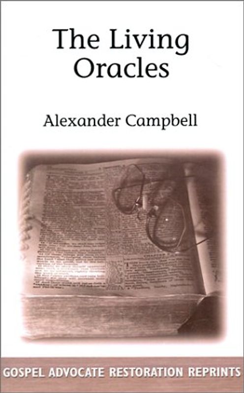 The Living Oracles - Campbell, Alexander