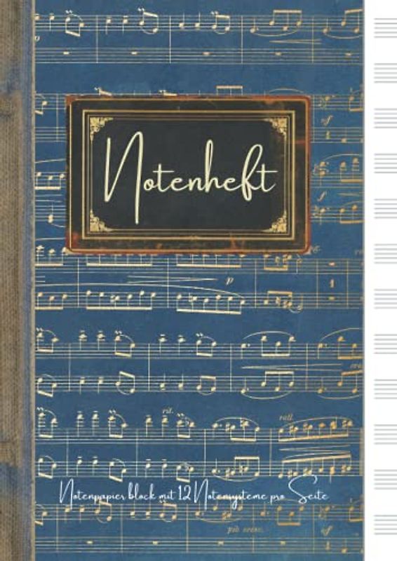 Notenheft blanko: 110 Seiten mit 12 Notenzeilen / Systeme pro Blatt | Blaues DIN A4 Notenlinienheft mit Papier 90g/m² | Musikheft mit Notenlinien für Anfänger und Fortgeschrittene geeigne
