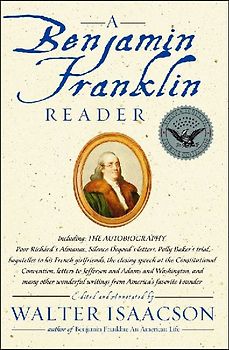A Benjamin Franklin Reader