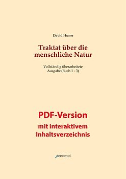 Traktat über die menschliche Natur. Buch 1 - 3 (PDF-Version / vollständige Ausgabe)