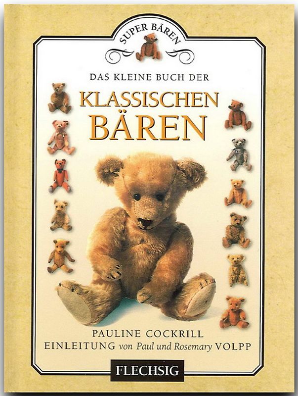 Das kleine Buch der klassischen Bären