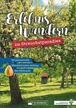 Erlebniswandern im Streuobstparadies