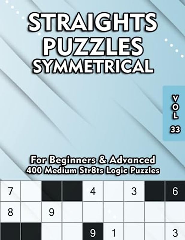 Symmetrical Str8ts: Straight Puzzle Book for Adults & Clever Kids