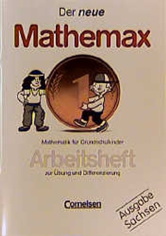 Der neue Mathemax - Sachsen / 1. Schuljahr - Arbeitsheft
